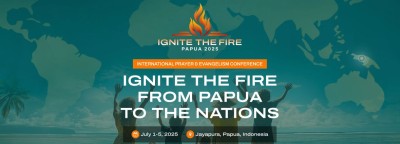 Ignite the Fire 2025 – Papua: 1-5 July